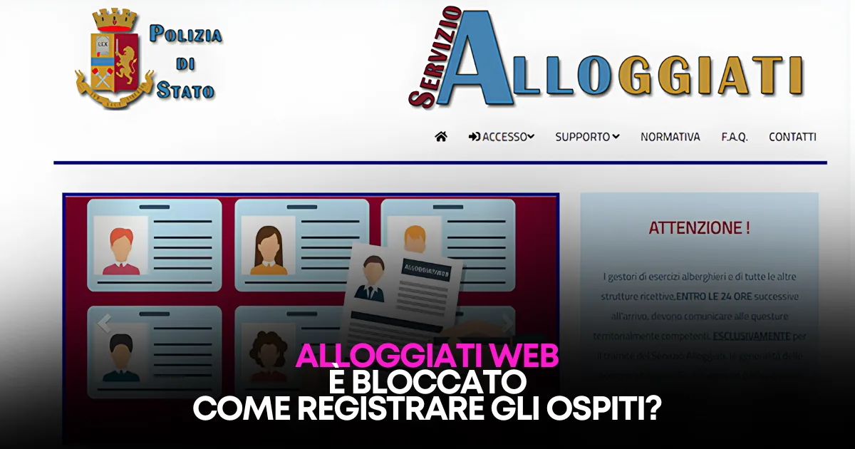 Come registrare gli ospiti se AlloggiatiWeb non funziona