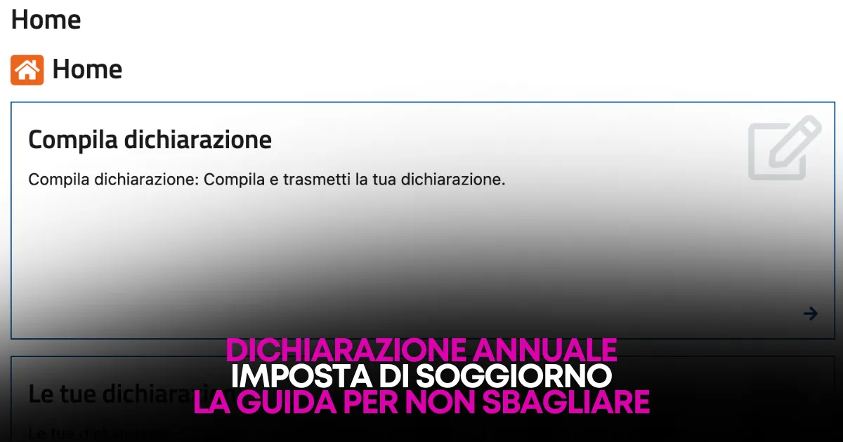 Dichiarazione Imposta di Soggiorno 2026: Scadenza 30 Giugno