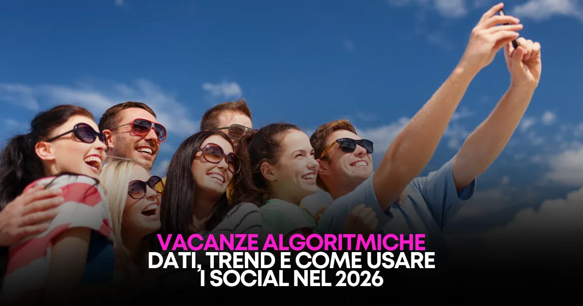 Social Media e Affitti Brevi 2026: Come l'Algoritmo Decide le Tue Prenotazioni