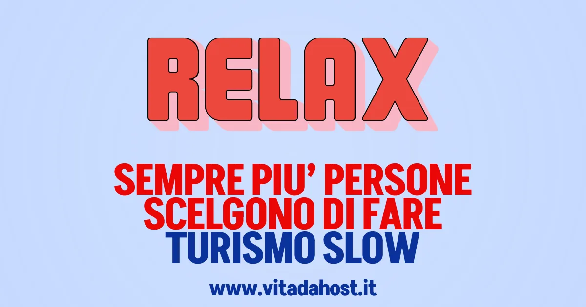 Turismo Lento: la nuova rivoluzione del viaggio che conquista gli italiani