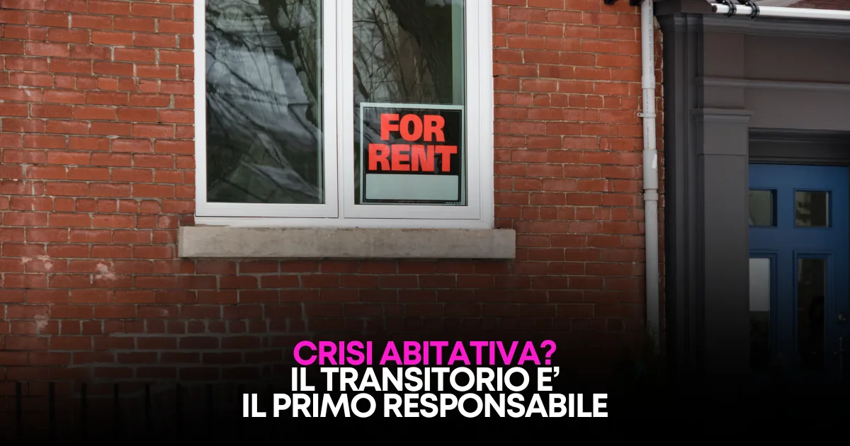 Affitti 2026: mentre la politica attacca il 2% turistico, il 32% va in transitorio