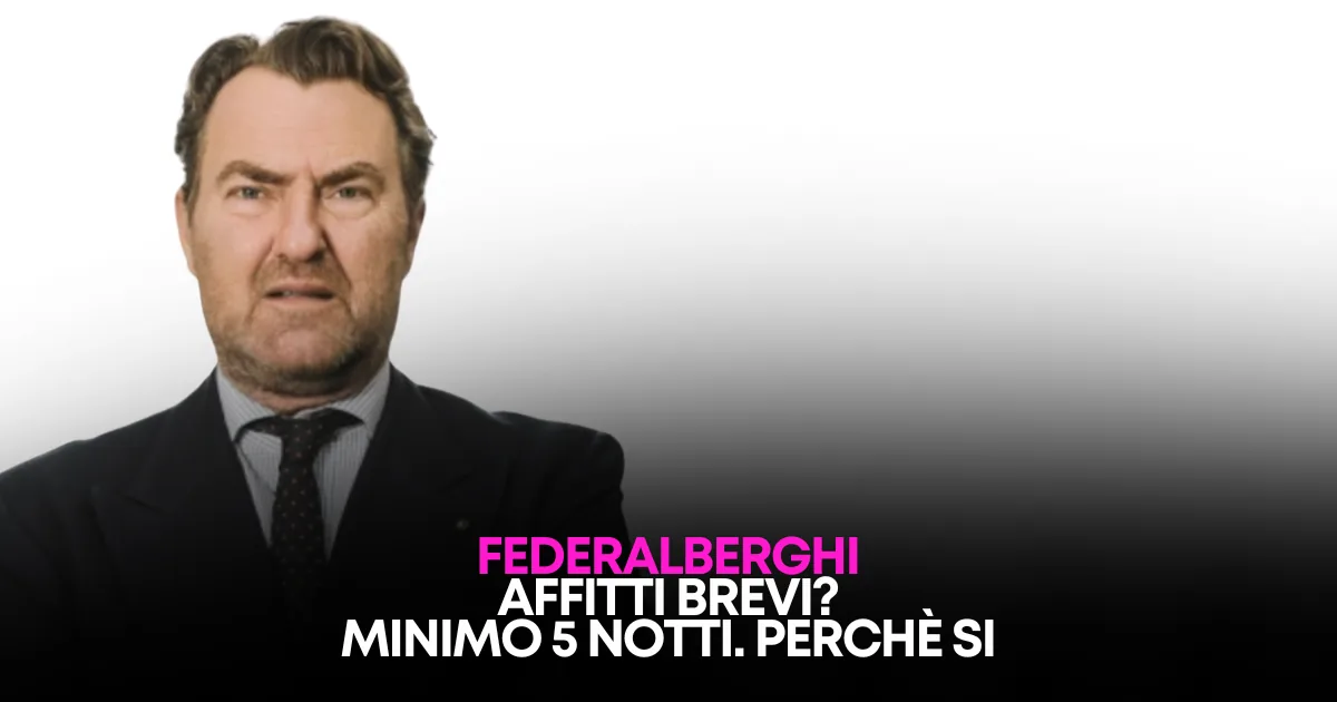 Federalberghi vuole 5 notti minime per gli affitti brevi